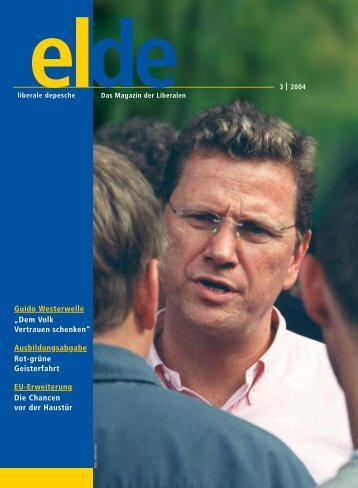 Guido Westerwelle „Dem Volk Vertrauen schenken - Elde Online