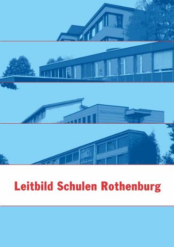 Leitbild - Schule Rothenburg
