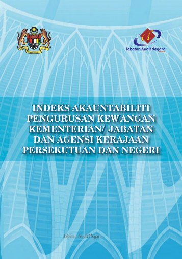 indeks akauntabiliti pengurusan kewangan kementerian/ jabatan ...
