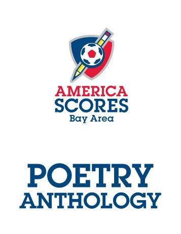 America SCORES Bay Area Poetry Anthology