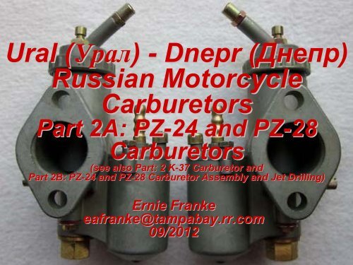 Part 2A:PZ-24 and PZ-28 Carburetors - Good Karma Productions