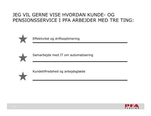 Kunde- og Pensionsservice i PFA - MBCE