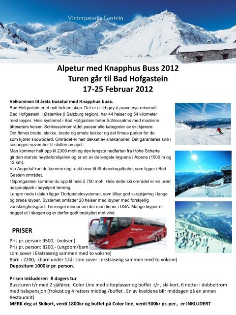 Alpetur med Knapphus Buss 2012 Turen gÃ¥r til Bad Hofgastein 17 ...