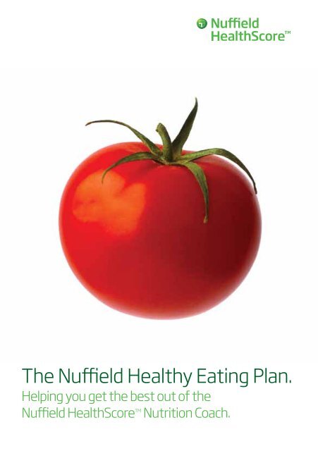 The Nuffield Healthy Eating Plan.