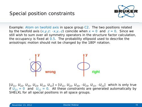 Advanced Crystallography: Refinement of Disordered ... - Bruker