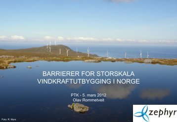 Barrierer for storskala vindkraftutbygging i Norge - Energi Norge