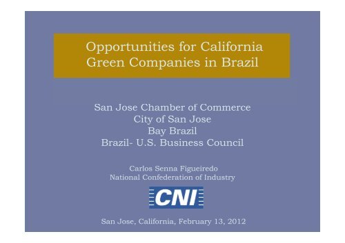 Opportunities for California Green Companies in Brazil - Brazil-US ...