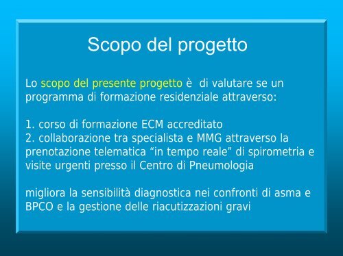 Il progetto Pneumoweb - Clinica malattie apparato respiratorio