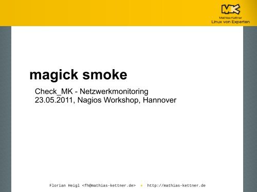 magick smoke - Nagios-Wiki