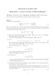 Matematik og modeller, 2012 Miniprojekt 4: Lineære systemer af ...