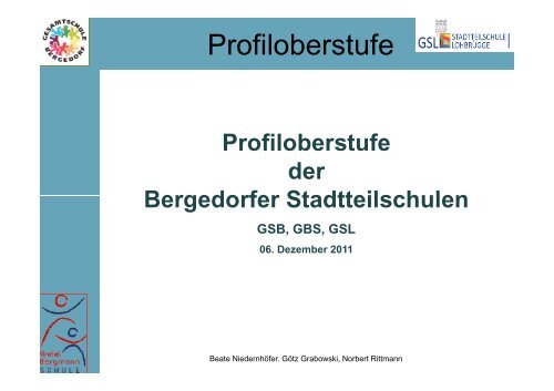 Profiloberstufe der Bergedorfer Gesamtschulen/Stadtteilschulen (12 ...
