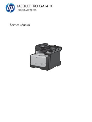 HP LaserJet Pro CM1410 Color MFP Series Service Manual - ENWW