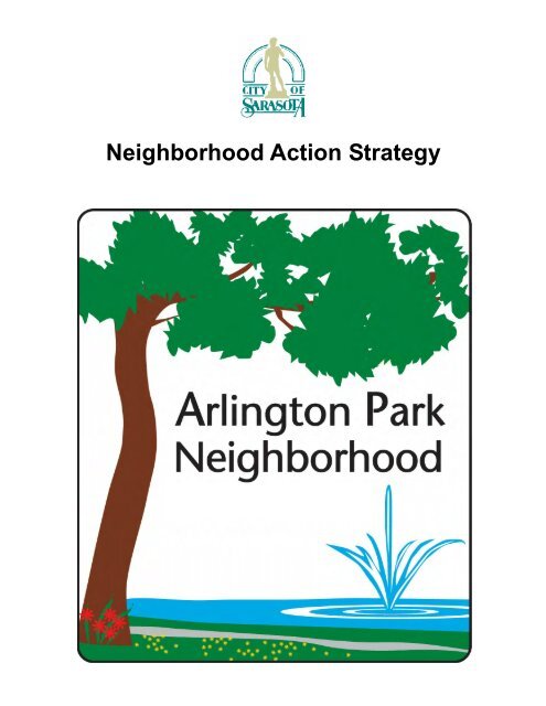 Arlington Park Neighborhood Action Strategy - City of Sarasota