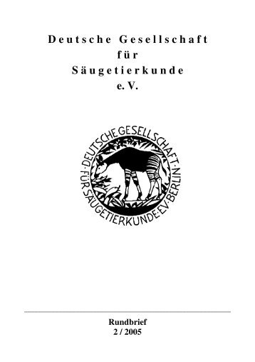 seit Rundbrief 1/2005 - Deutsche Gesellschaft für Säugetierkunde