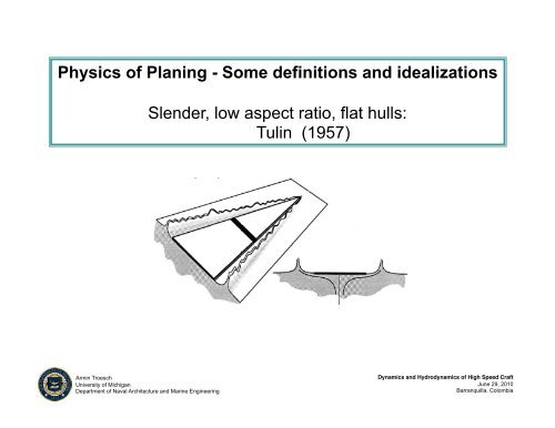 Armin Troesch: Dynamics and hydrodynamics of high speed craft - PASI