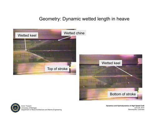 Armin Troesch: Dynamics and hydrodynamics of high speed craft - PASI