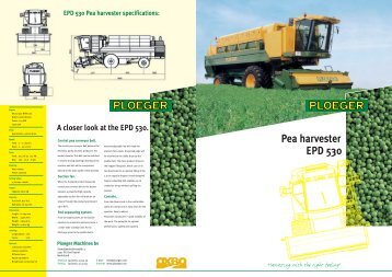 Pea harvester EPD 530