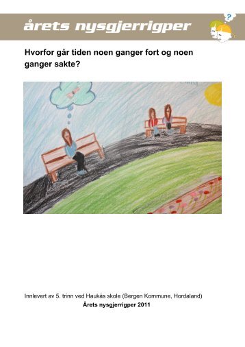 Hvorfor gÃ¥r tiden noen ganger fort og noen ganger ... - Nysgjerrigper