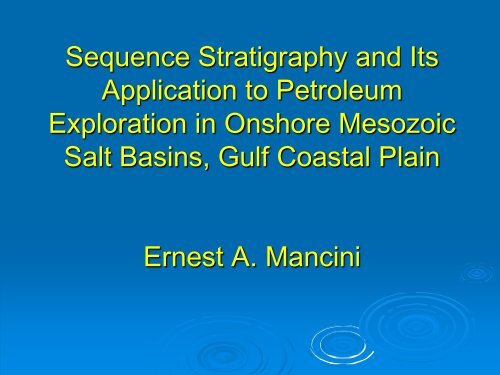 Sequence Stratigraphy and Its Application to Petroleum Exploration ...