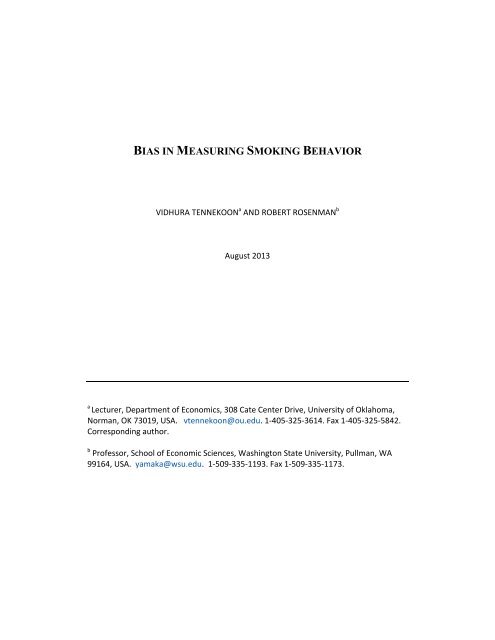 School of Economic Sciences Bias in Measuring Smoking Behavior