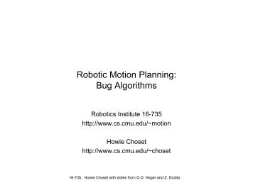 Robotic Motion Planning: Bug Algorithms