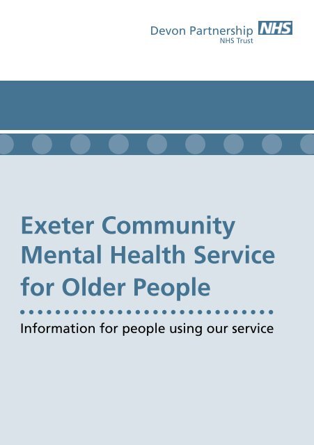 Exeter Community Mental Health Service for Older People - Devon ...
