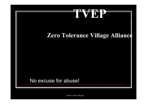 Zero Tolerance Village Alliance