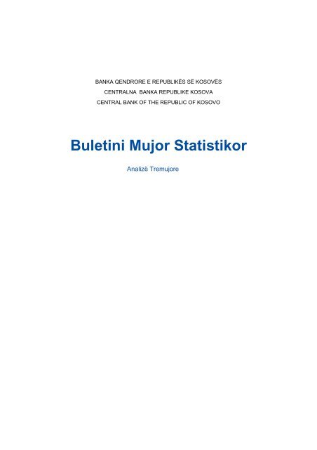 Buletini Mujor Statistikor - Banka Qendrore e RepublikÃ«s sÃ« KosovÃ«s