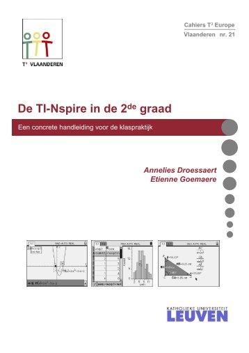 Cahier 21: De TI-Nspire in de tweede graaad. - TÂ³ - Vlaanderen