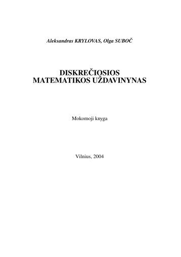 DISKREÄIOSIOS MATEMATIKOS UÅ½DAVINYNAS