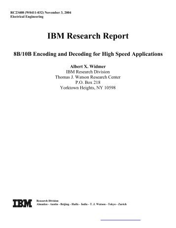 IBM Research Report 8B/10B Encoding and Decoding for High ...