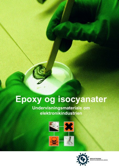 Hent Epoxy og isocyanater - Industriens BranchearbejdsmiljÃ¸rÃ¥d