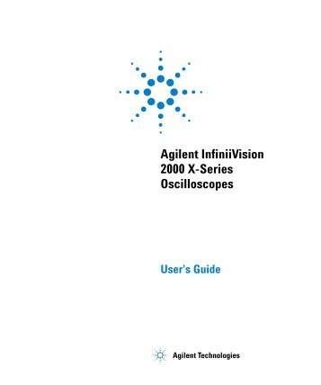 Agilent InfiniiVision 2000 X-Series Oscilloscopes User's Guide