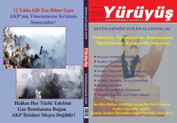 ÖĞRETTİKLERİNLE KAVGAYI BÜYÜTÜYORUZ! - Yürüyüş