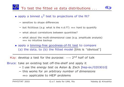 Goodness-of-fit tests for unbinned maximum likelihood - Physics ...