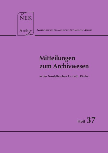 Mitteilungen zum Archivwesen - Nordelbisches Kirchenarchiv