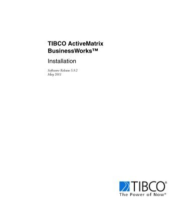 Installing TIBCO ActiveMatrix BusinessWorks - TIBCO Product ...