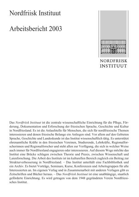 Nordfriisk Instituut Arbeitsbericht 2003