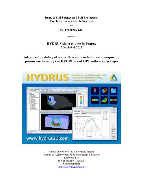 HYDRUS short course in Prague Advanced modeling of - PC-Progress