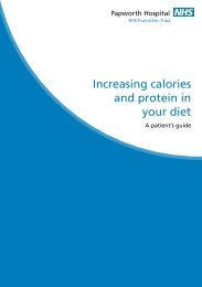 Increasing calories and protein in your diet - Papworth Hospital