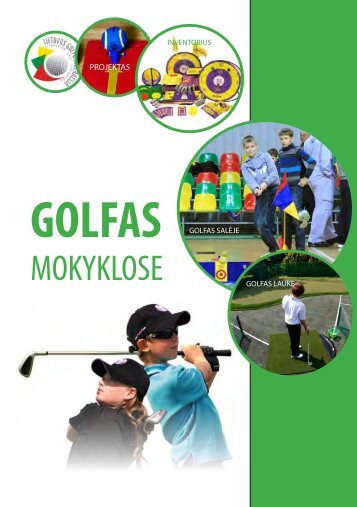 golfas mokyklose_bukletas_internetui.pdf - Lietuvos Golfo Federacija