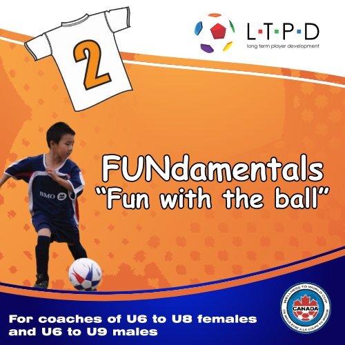 FUNdamentals Brochure - Ontario Soccer Association