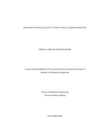 implementation of quality tools in small medium industry - Universiti ...