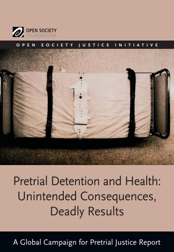 Pretrial Detention and Health: Unintended Consequences, Deadly ...