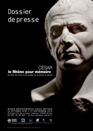 dossier-presse-cesar.. - Musée départemental Arles antique