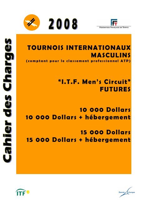 TOURNOIS INTERNATIONAUX MASCULINS âI.T.F. ... - Tournoi.fft.fr