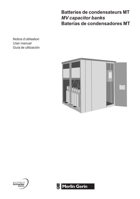 Batteries de condensateurs MT MV capacitor ... - Schneider Electric
