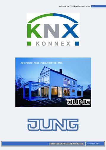 1 Asistente para presupuestos KNX. v1.0 JUNG ... - Jungiberica.net