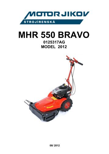 MHR 550 BRAVO - motor jikov group