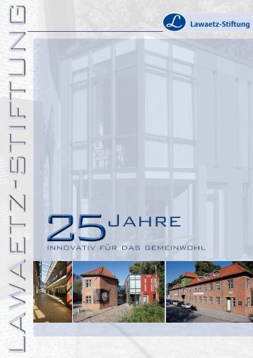 25 Jahre Lawaetz-Stiftung 2011